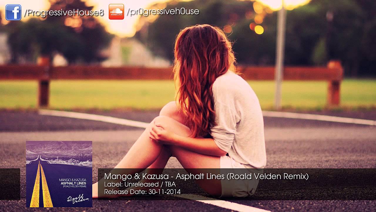 electronics Mango & Kazusa - Asphalt Lines (Roald Velden Remix)