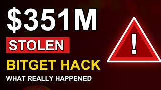 Details Bitget Hacked: $351 Million Stolen. What Actually Happened, And Is Your Money Safe Guide