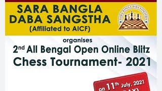 PLAYING 2nd ALL BENGAL OPEN ONLINE BLITZ CHESS TOURNAMENT