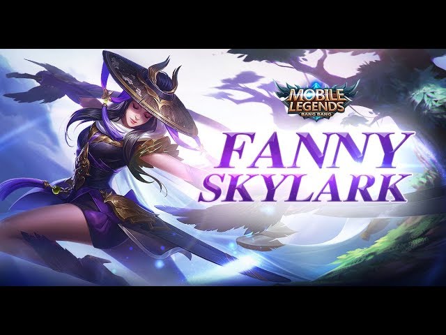 Mobile Legends: Bang Bang! Fanny New Skin | Skylark | class=