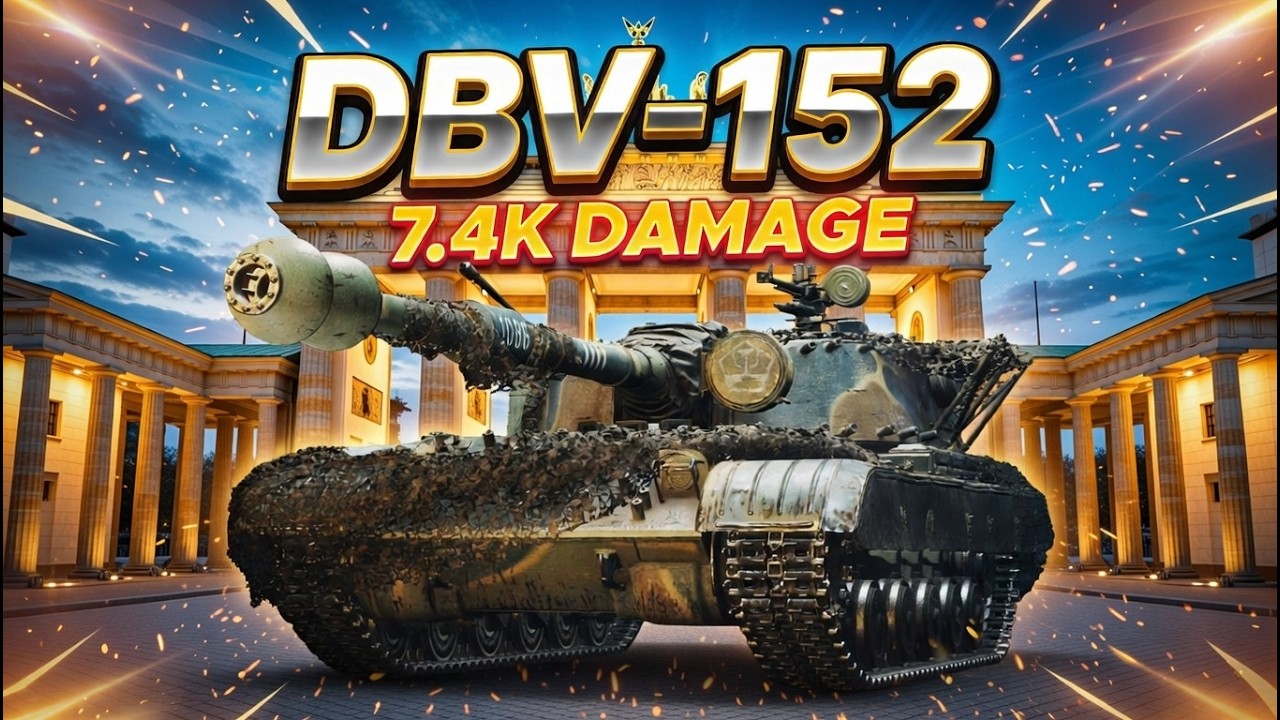 7,400 Damage | DBV-152 | MASTERY | WoT Replay