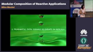 Mira Mezini - Modular Composition of Reactive Applications