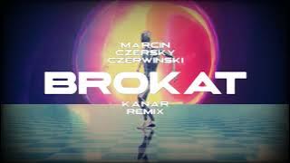 Marcin Czersky Czerwiński - BROKAT (KANAR REMIX)