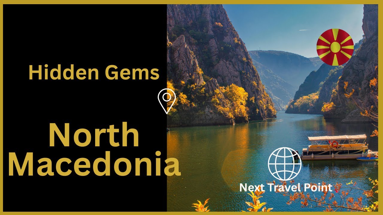 North Macedonia - Hidden Gems - Stunning places you've never heard of!