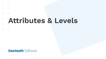 Attributes and Levels