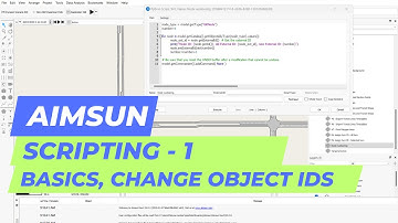 Aimsun Tutorial - Scripting - 1: basics, changing object IDs