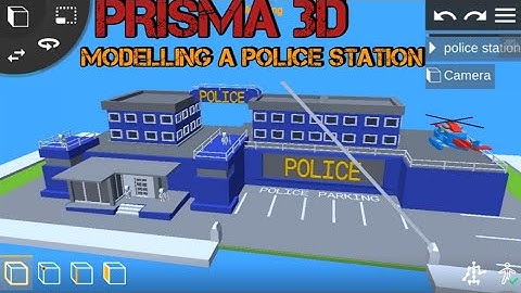 Prisma 3D : Modelling a low poly police station (LOW POLY CARTOON ASSETS)