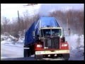 ICE ROAD TRUCKERS 1991