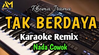 TAK BERDAYA KARAOKE REMIX NADA COWOK - AZURA MUSIK