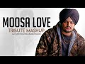 Moosalove mashup  tribute  sidhu moosewala legend  dj harsh sharma x sunix thakor