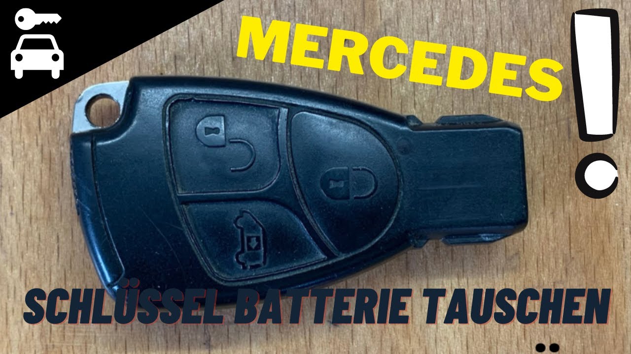 Mercedes Schlussel Batterie Tauschen