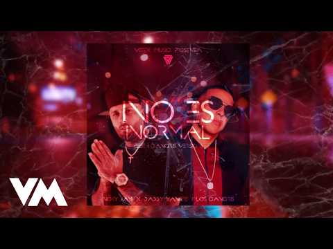 Daddy Yankee & Nicky Jam - No Es Normal (CANGRIS Version)