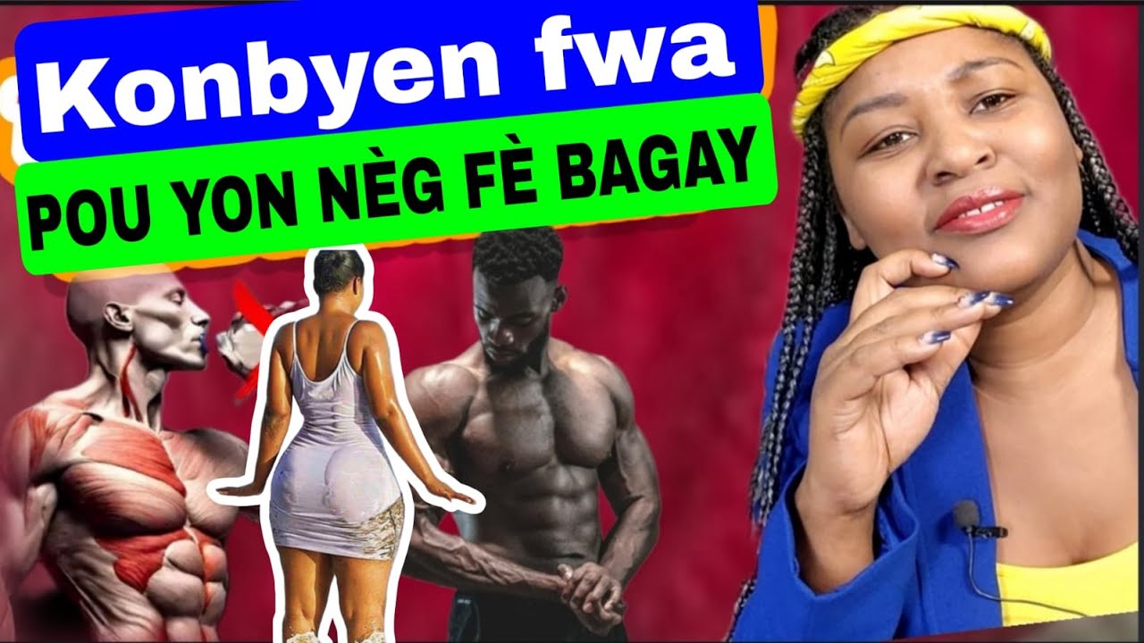 Eskew  konn konbyen fwa  gason dwe fè bagay nan yon semèn poul rete an sante ? 🤔