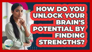 How Do You Unlock Your Brain