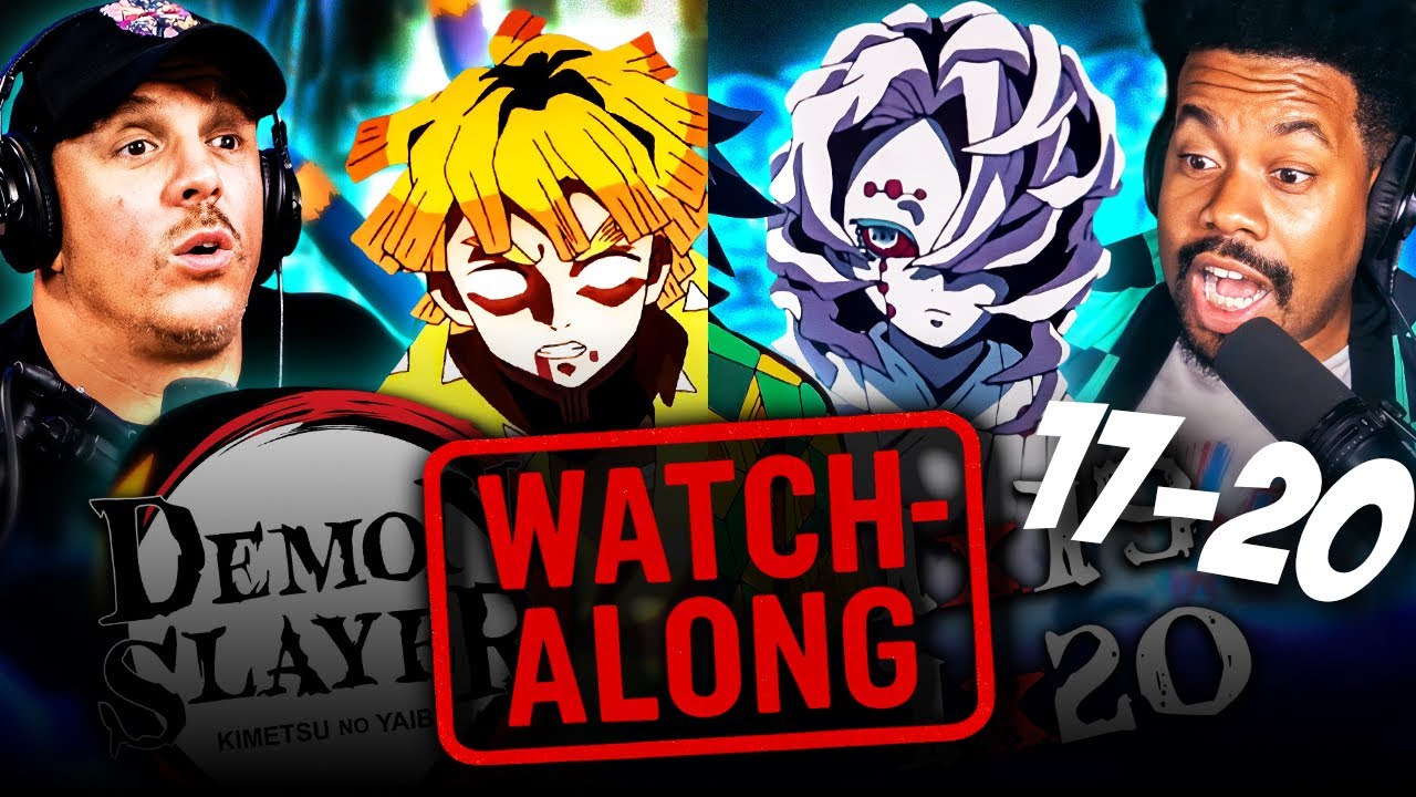 DEMON SLAYER 1x17 - 1x20 | FULL UNEDITED WATCHALONG