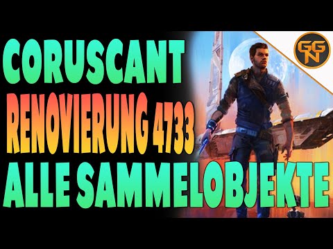 Star Wars: Jedi Survivor: Guide - Coruscant - Renovierungsstätte 4733 - Alle Sammelobjekte Star Wars: Jedi Survivor: Guide - Coruscant - Renovierungsstätte 4733 - Alle Sammelobjekte