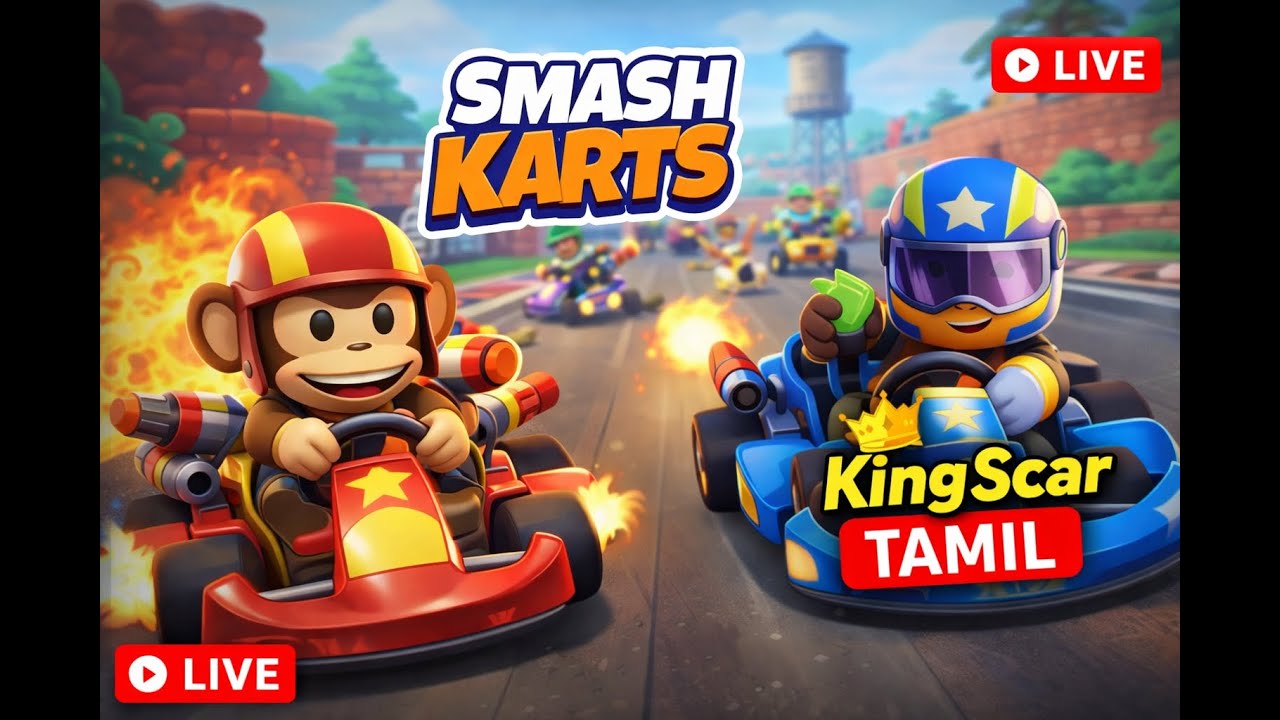 Smash kart- தமிழ் live 