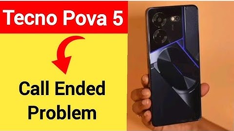 Tecno Pova 5 me call ended problem theek kaise karen, how to solve call ended problem