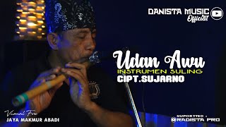 Download lagu Mbah Sutar Solo Suling - UDAN AWU - DANISTA MUSIC .Cipt.Sujarno - JAYA MAKMUR ABADI
