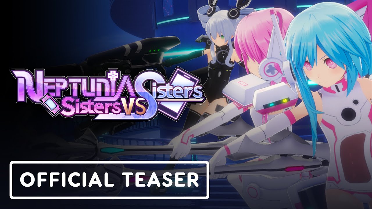 Neptunia: Sisters VS Sisters – Official Xbox Teaser Trailer