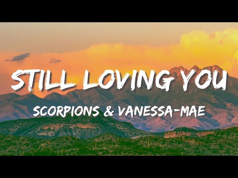 Scorpions x Vanessa-Mae - Still Loving You