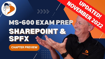 Customize Microsoft 365 with SharePoint | preview from our MS-600 Exam Prep course