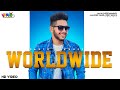 Worldwide official parth sawhney  latest punjabi song 2019  vaaho entertainments