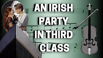 #violinsheet #partituraviolino AN IRISH PARTY IN THIRD CLASS / violin sheet/ Titanic