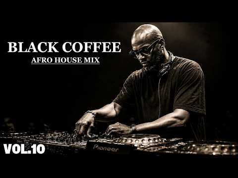 Afro House 2026 Mix | Deep Melodic Set  🎧 | Black Coffee Style Vol.10