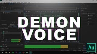 How to make the DEMON VOICE in Adobe Audition