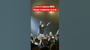 KOCAK !!! Ariel dan Lukman PRANK Penonton Konser NOAH Band di Makassar #shorts