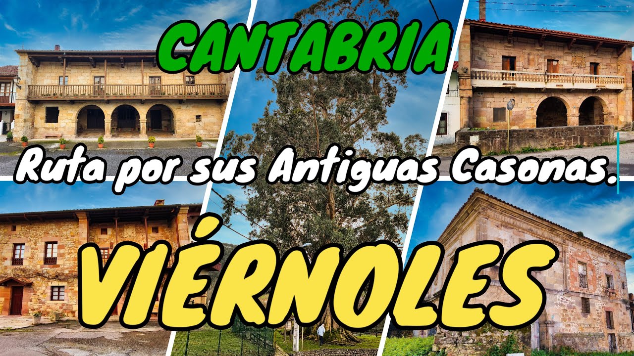 VIÉRNOLES. 🏡🌿 El pueblo con más encanto de Torrelavega. Un Tesoro Histórico. CANTABRIA🚶♂️✨
