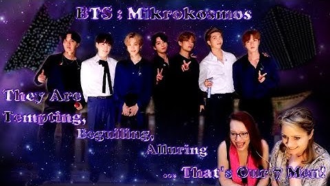 (Heavily Edited) Breathtaking!! BTS Mikrokosmos Reaction