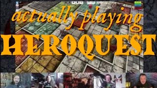 Let's PLAY... HEROQUEST !! || ft. Ghnomia, Talisman Tavern, Gamer's Quest TV