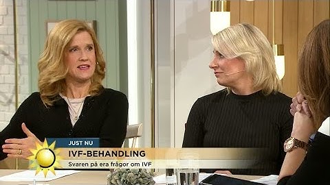 Så är det att gå igenom en IVF-behandling - Nyhetsmorgon (TV4)