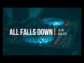 All falls down  alan walker lyrics sub espaol