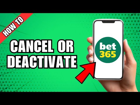 How To Cancel or Deactivate Bet365 Account