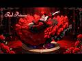 【作業用BGM】薔薇の舞踏会 🌹Red Princess🌹 華麗なるクラシック・フラメンコ   [ワルツ/ダークメルヘン/ゴシック]