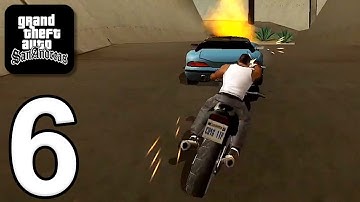 Grand Theft Auto: San Andreas - Gameplay Walkthrough Part 6 (iOS, Android)