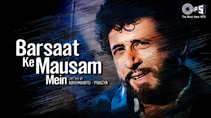 Barsaat Ke Mausam Mein - Lofi Mix | Naajayaz | Naseeruddin Shah | Kumar Sanu, Roop Kumar Rathod |90s