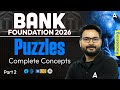 Bank Exam 2026 | Complete Reasoning Puzzle Concept for SBI, IBPS &amp; RRB #2 | Reasoning By Saurav Sir
