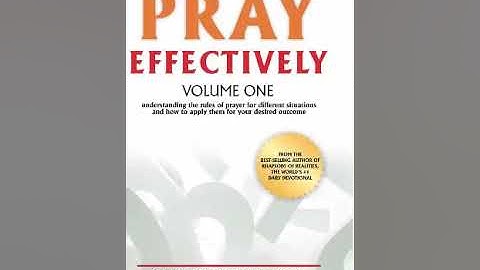 Tên sách: Làm Thế Nào Cầu Nguyện Hiệu Quả | Tác giả: Chris Oyakhilome| Biên dịch: Nhà Muôn Dân