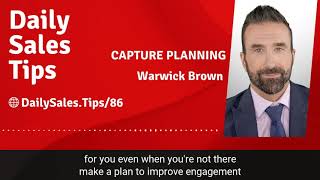 Sales Tip 86: Capture Planning - Warwick Brown