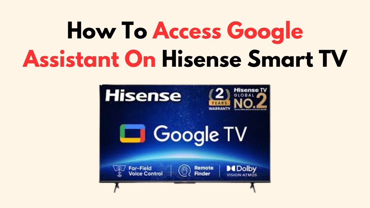 How To Access Google Assistant On Hisense Smart TV - YouTube