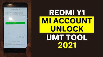 Redmi Y1 / Redmi Note 5A Unlock Mi Account in UMT 2021