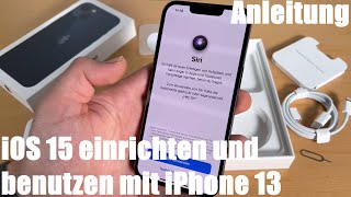 Apple iOS 15 einrichten und benutzen mit iPhone 13 (2021) Anleitung