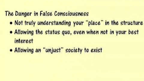 Karl Marx - Alienation and False/Class Consciousness