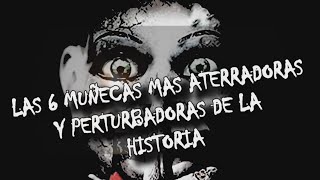 Las 6 muñecas mas aterradoras y perturbadoras de la historia | Oscar Jack