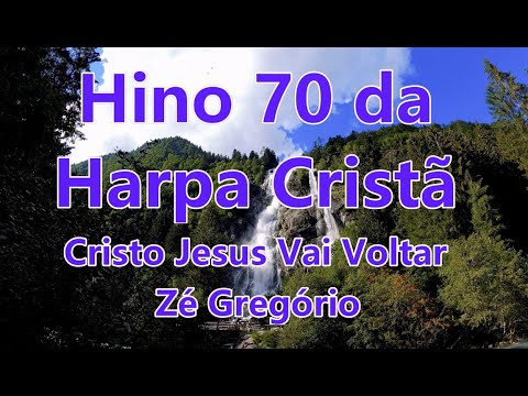 HINO 70 da Harpa Cristã - 