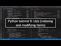 Python tutorial 9: Lists